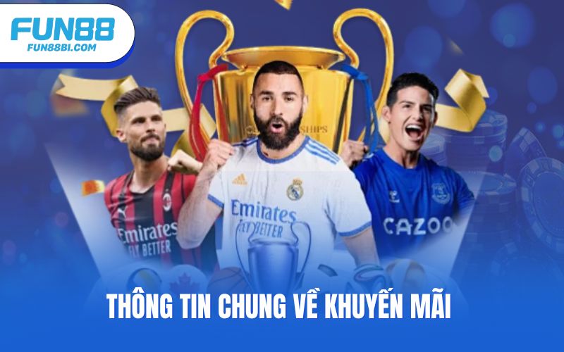 Thông tin chung về khuyến mãi